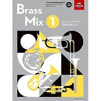 Brass Mix, Bok 1, Pianoackompanjemang Ess: 12 nya arrangemang för bleckblås, årskurs 1-3