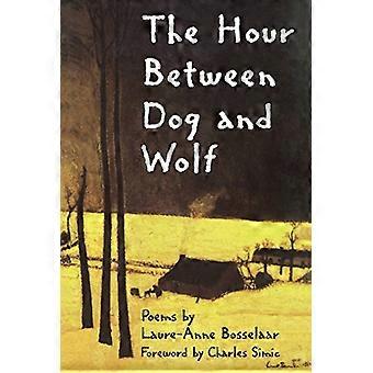 Het uur tussen hond en Wolf (nieuwe dichters van Amerika)