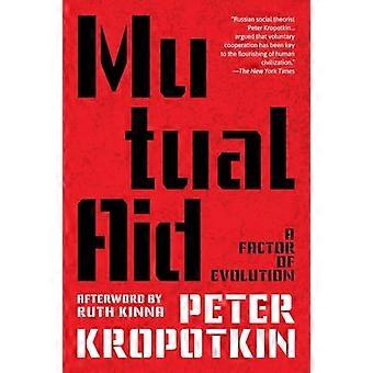 Gjensidig hjelp (Warbler Classics Annotated Edition)