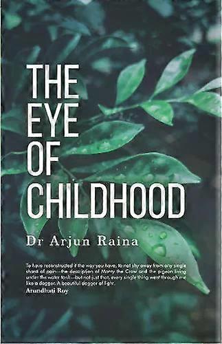Barndommens øye - Dr. Arjun Raina