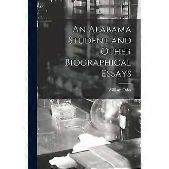 An alabama student and other biographical essays