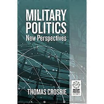 Militärpolitik – Neue Perspektiven