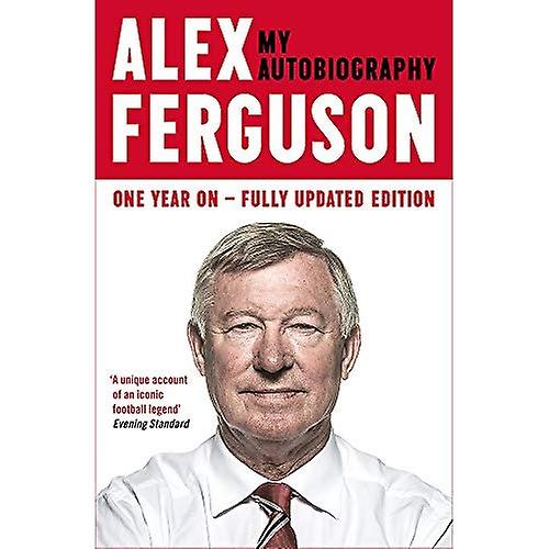 ALEX FERGUSON My Autobiography