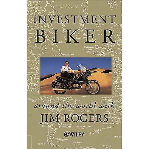 Investment Biker Around the World with Jim Rogers Fruugo UK