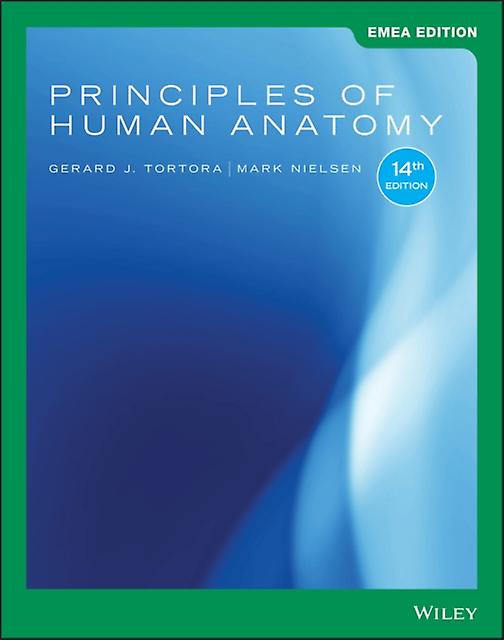 Principles Of Human Anatomy Emea Edition by Mark University of Utah Nielsen Paperback