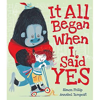 It All Began When I Said Yes - Simon Philip