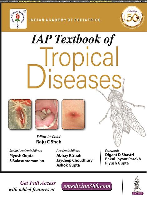 Iap Textbook Of Tropical Diseases by Raju C Shah Paperback