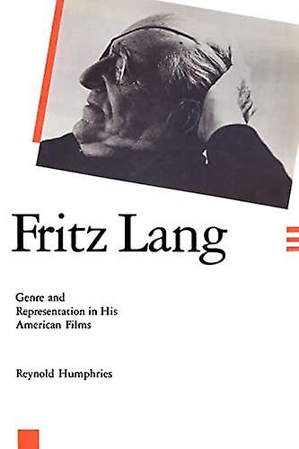 Fritz Lang by Reynold Humphries Paperback Book