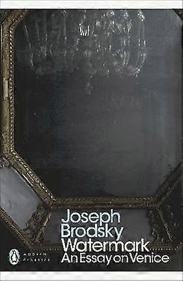 Watermark: An Essay on Venice