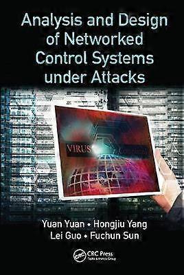 Analysis and Design of Networked Control Systems under Attacks