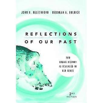 Reflets de notre passé
