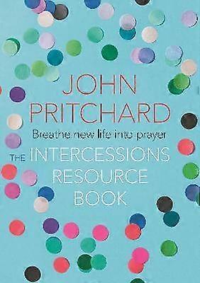 The Intercessions Resource Book