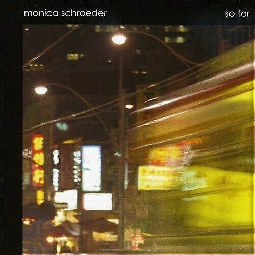 Monica Schroeder så langt CD