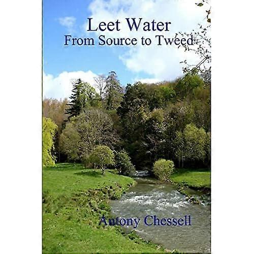 Leet Water: From Source to Tweed