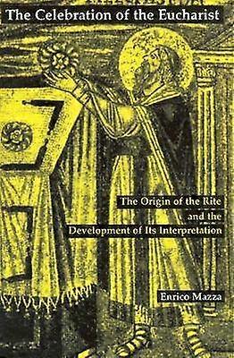 La celebración de la Eucaristía