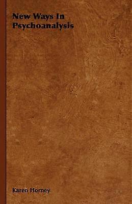 New Ways In Psychoanalysis