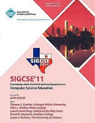 SIGCSE 11 Proceedings van het 42e ACM Technical Symposium on Computer Science Education