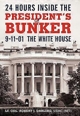 24 Hours Inside the President's Bunker