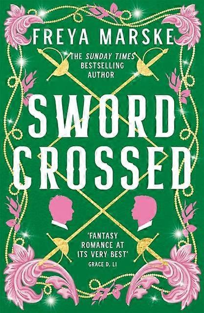 Swordcrossed by Freya Marske Hardback Book