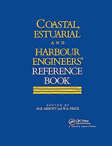 Coastal Estuarial and Harbour Engineers Reference Book