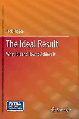 The Ideal Result