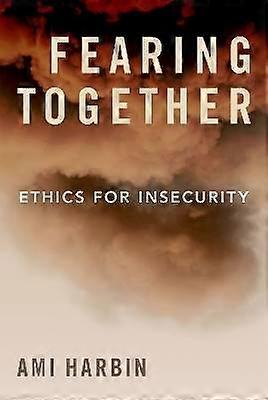 Fearing Together