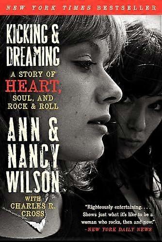 Kicking & Dreaming - Ann Wilson
