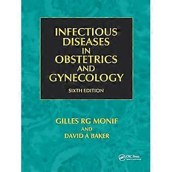 Infectious Diseases in Obstetrics and Gynecology