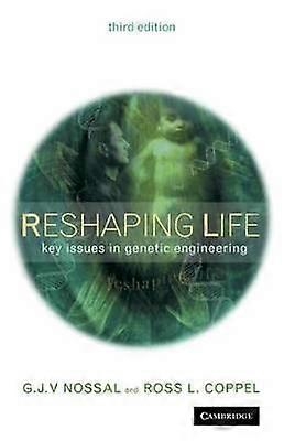 Reshaping Life