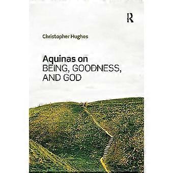 Aquinas om væren, godhed og Gud