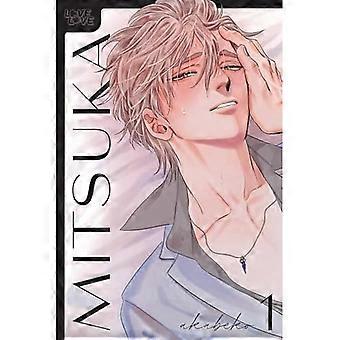 Mitsuka, Volume 1