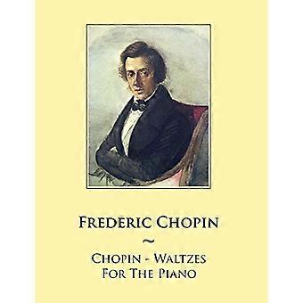 Chopin - Walsen voor piano