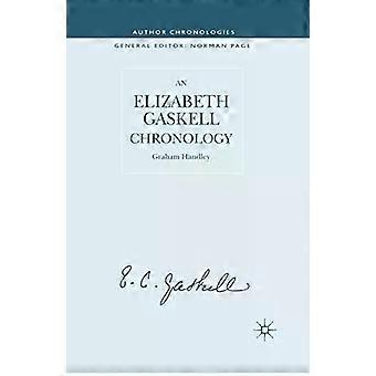 Eine Chronologie von Elizabeth Gaskell - G. Handley