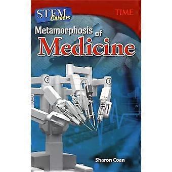 Stem Careers Metamorphosis Of Medicine - Sharon Coan