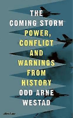 The Coming Storm