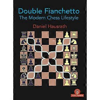 Double Fianchetto The Modern Chess Lifestyle - Hausrath Daniel - Paperback - en Book