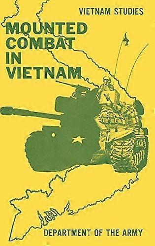 Mounted combat in vietnam