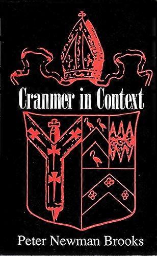 Cranmer im Kontext