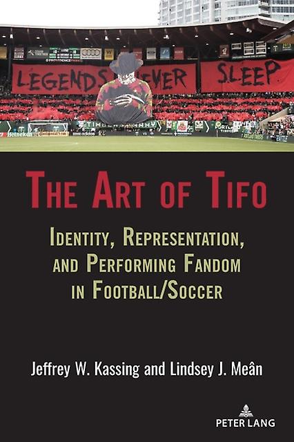 The Art Of Tifo Paperback Book