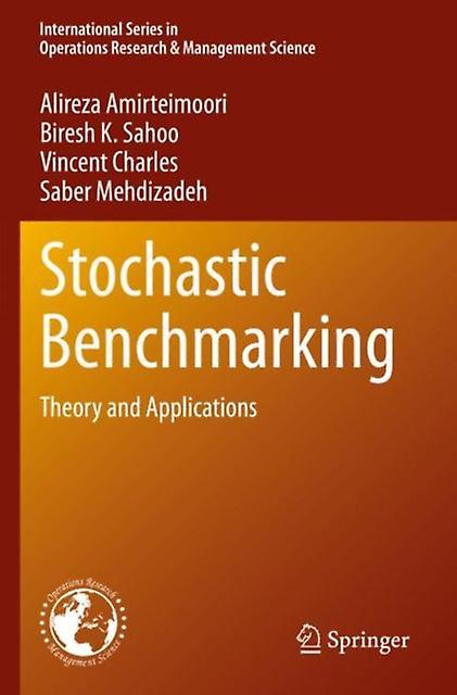 Stochastic Benchmarking by Saber Mehdizadeh Paperback Book