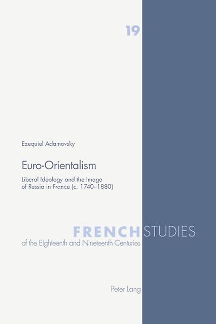 Euroorientalism by Ezequiel Adamovsky Paperback Book