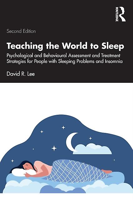 Teaching The World To Sleep by David R. Lee Paperback