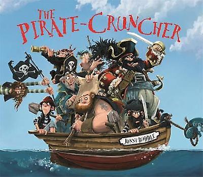 The Pirate Cruncher by Jonny Duddle Paperback Book