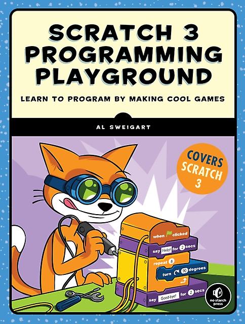 Scratch 3 Programming Playground by Al Sweigart Paperback Book