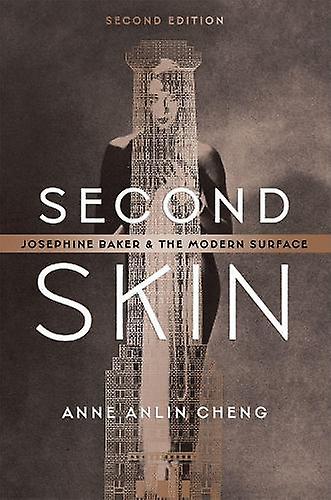 Second Skin by Cheng & Anne Anlin Professor of English & Professor of English & Princeton University Hardback Book