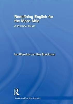 Redefining English for the More Able