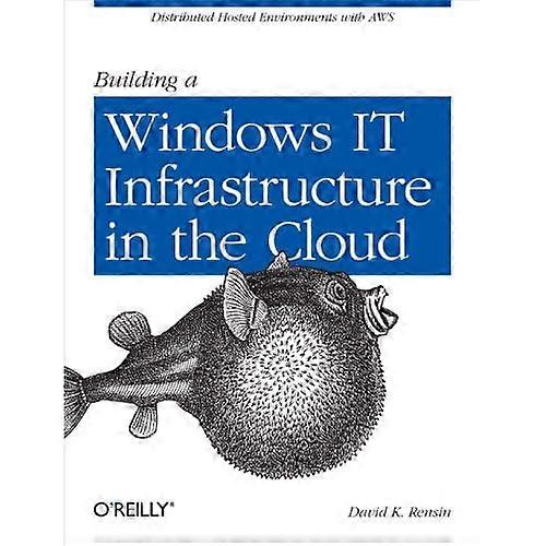 Building a Windows It Infrastructure with Aws