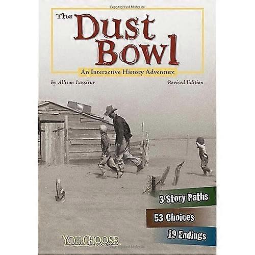 Dust Bowl : an Interactive History Adventure