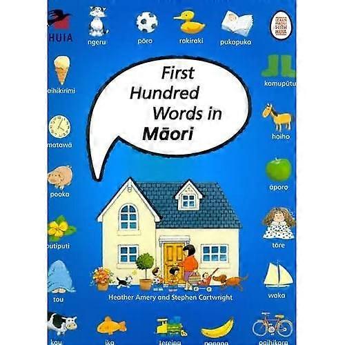 First Hundred Words in Maori (Maori Edition)