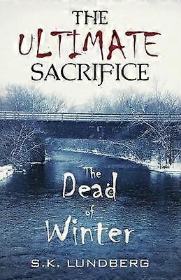 The Ultimate Sacrifice